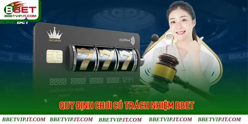 Quy định cá cược có trách nhiệm tại Bbet