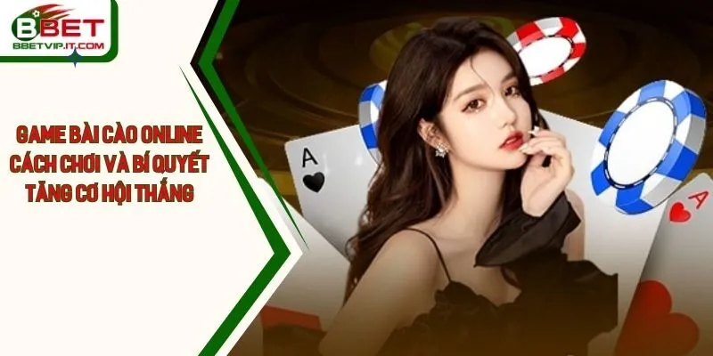 Game Bài Cào Online: Cách Chơi Và Bí Quyết Tăng Cơ Hội Thắng