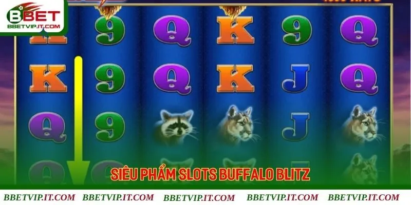 Siêu phẩm Buffalo Blitz mang đến cơ hội đổi đời liền tay